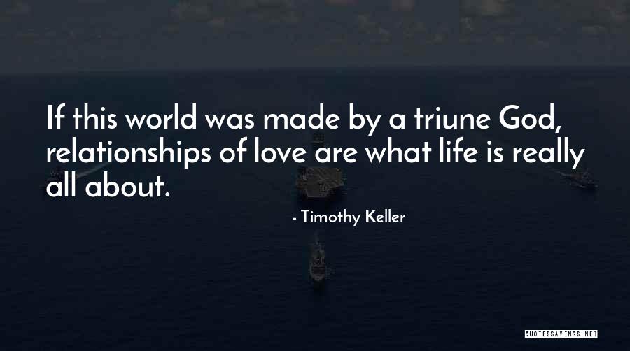 Made By God Quotes By Timothy Keller Made By God Quotes By Timothy Keller