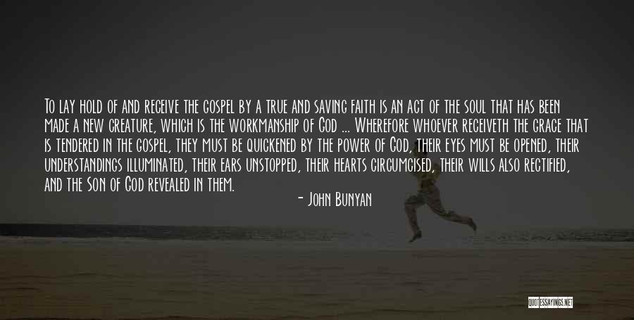 Made By Heart Quotes By John Bunyan Made By Heart Quotes By John Bunyan