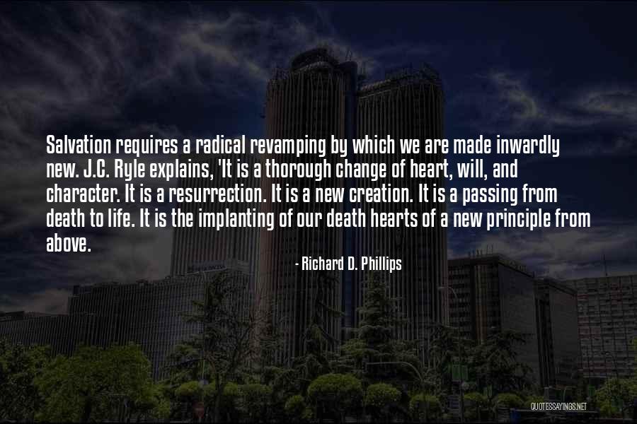Made By Heart Quotes By Richard D. Phillips Made By Heart Quotes By Richard D. Phillips