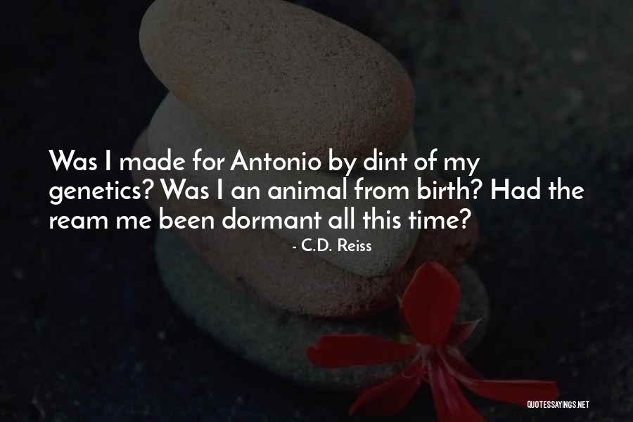 Made By Me Quotes By C.D. Reiss Made By Me Quotes By C.D. Reiss