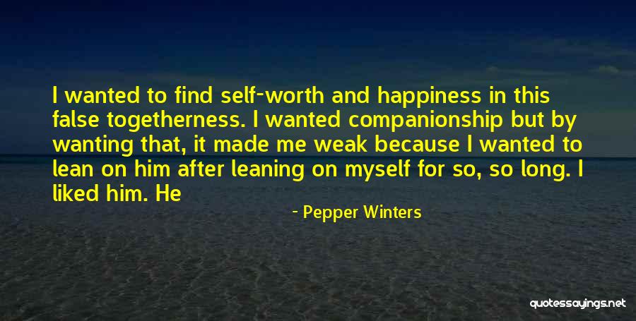 Made By Me Quotes By Pepper Winters Made By Me Quotes By Pepper Winters