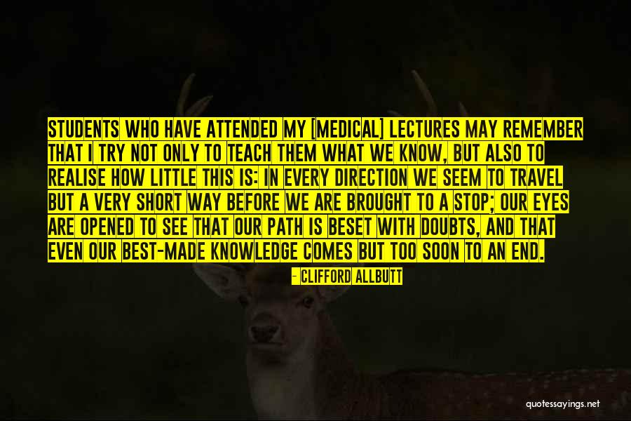 Made For Each Other Short Quotes By Clifford Allbutt Made For Each Other Short Quotes By Clifford Allbutt