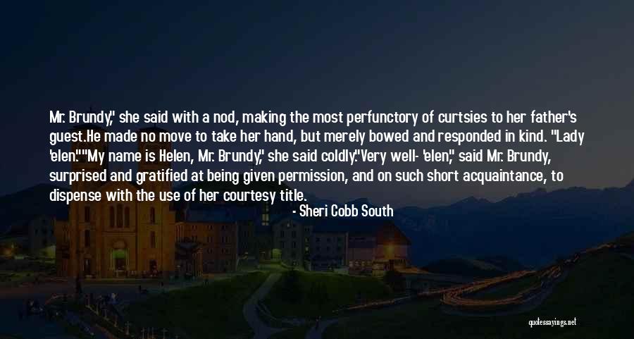 Made For Each Other Short Quotes By Sheri Cobb South Made For Each Other Short Quotes By Sheri Cobb South