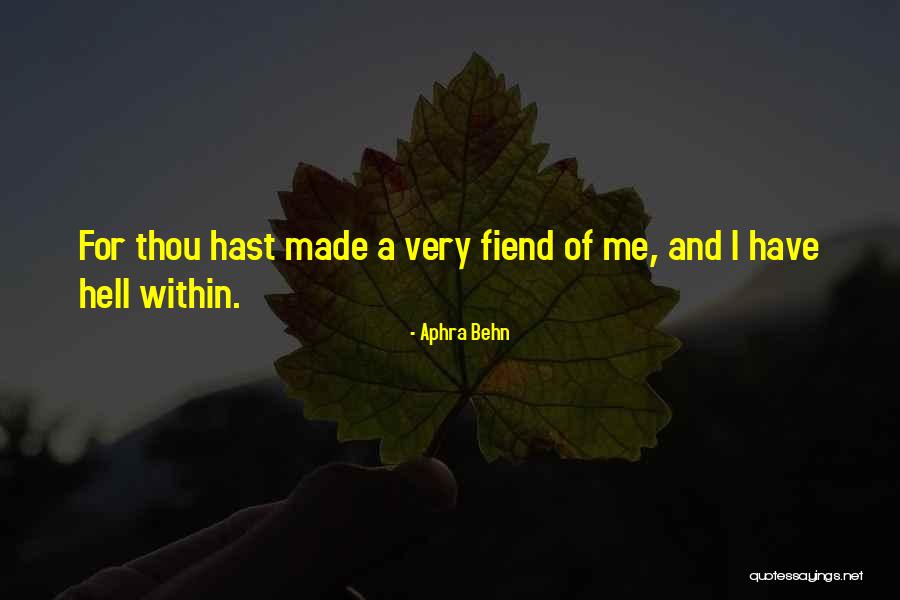 Made For Me Love Quotes By Aphra Behn