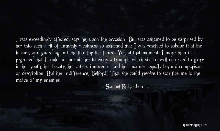 Made For Me Love Quotes By Samuel Richardson Made For Me Love Quotes By Samuel Richardson