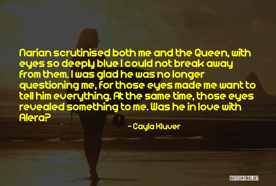 Made For Me Quotes By Cayla Kluver Made For Me Quotes By Cayla Kluver