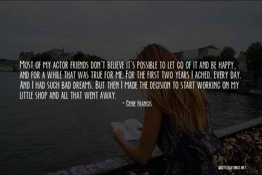 Made For Me Quotes By Genie Francis Made For Me Quotes By Genie Francis