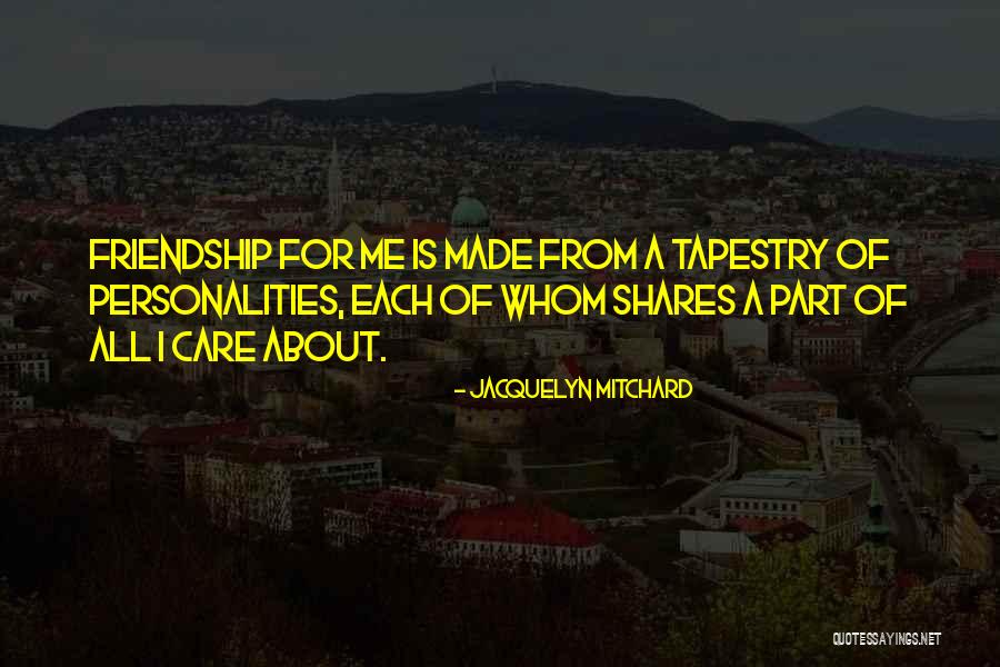 Made For Me Quotes By Jacquelyn Mitchard Made For Me Quotes By Jacquelyn Mitchard