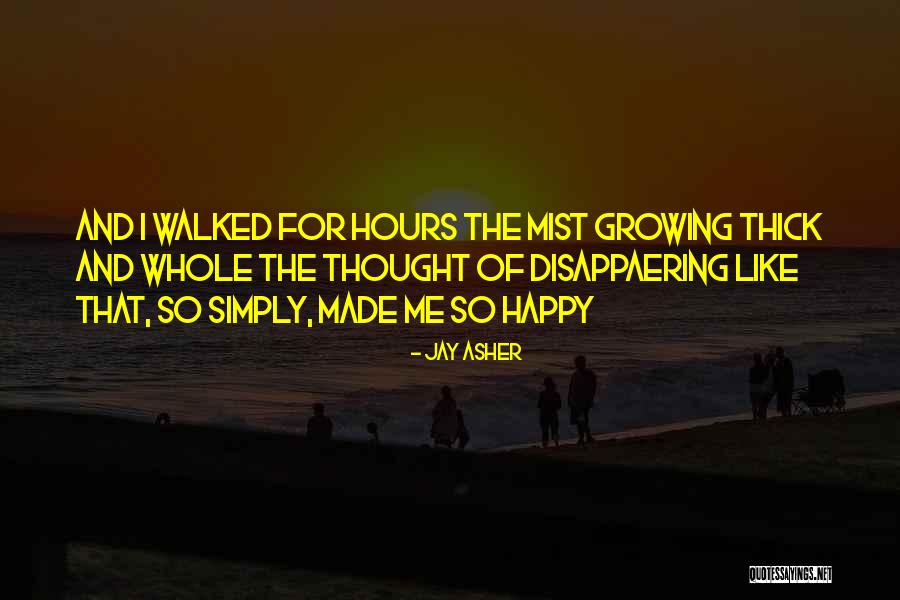 Made For Me Quotes By Jay Asher Made For Me Quotes By Jay Asher