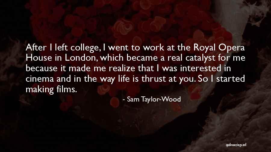 Made For Me Quotes By Sam Taylor-Wood Made For Me Quotes By Sam Taylor-Wood