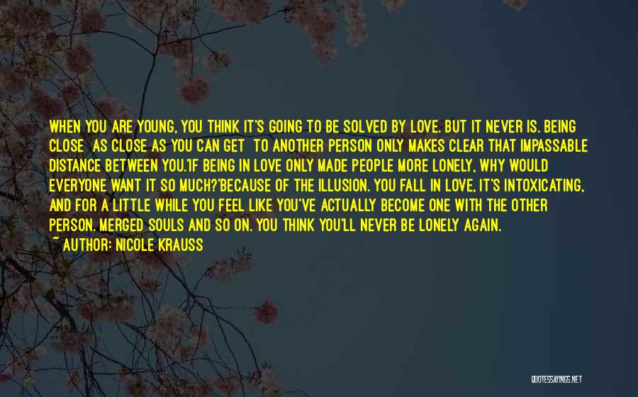 Made For You Love Quotes By Nicole Krauss