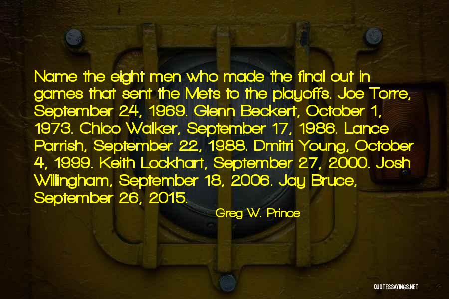 Made In 1969 Quotes By Greg W. Prince Made In 1969 Quotes By Greg W. Prince