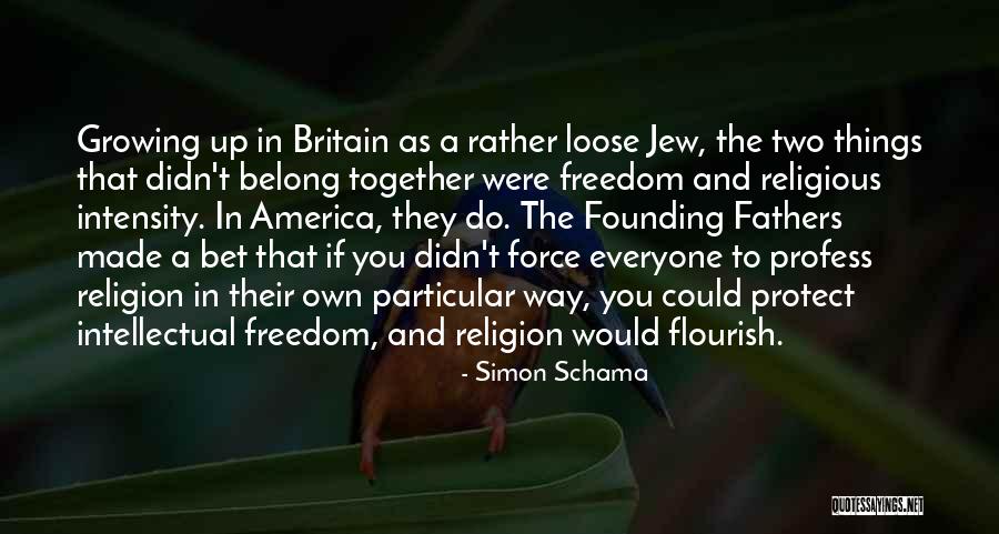 Made In America Quotes By Simon Schama Made In America Quotes By Simon Schama