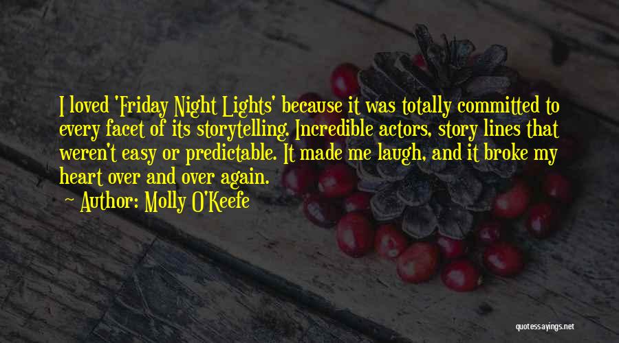 Made It To Friday Quotes By Molly O'Keefe