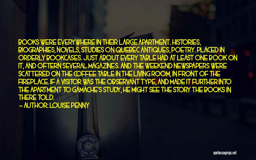 Made It To The Weekend Quotes By Louise Penny