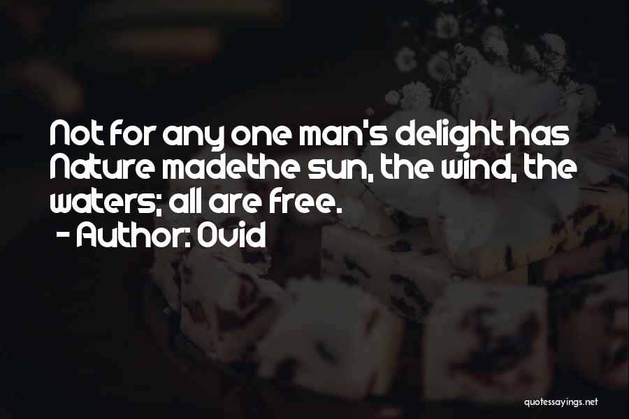 Made Man Quotes By Ovid