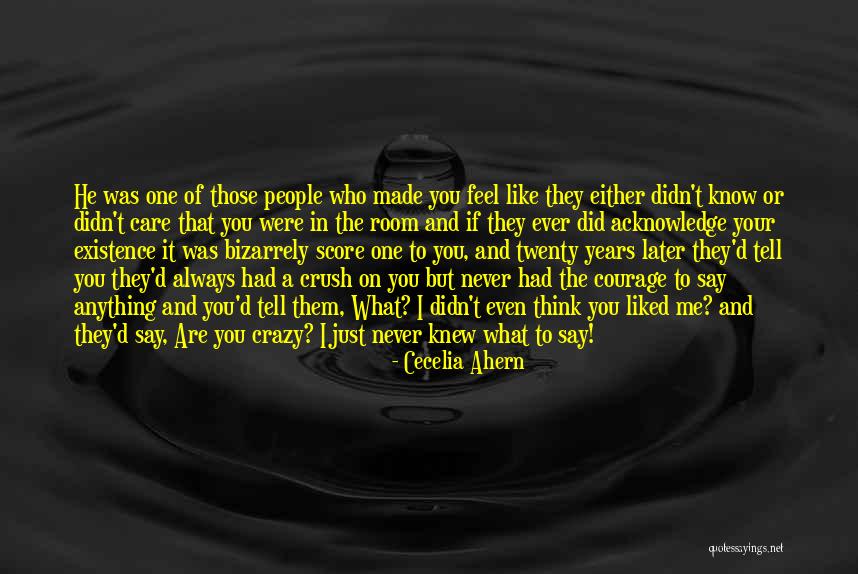 Made Me Think Of You Quotes By Cecelia Ahern