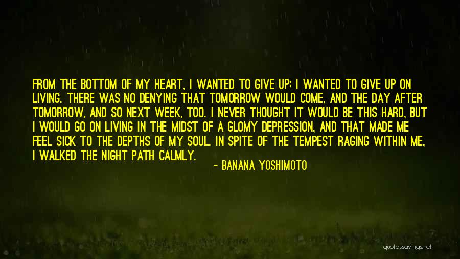 Made My Night Quotes By Banana Yoshimoto