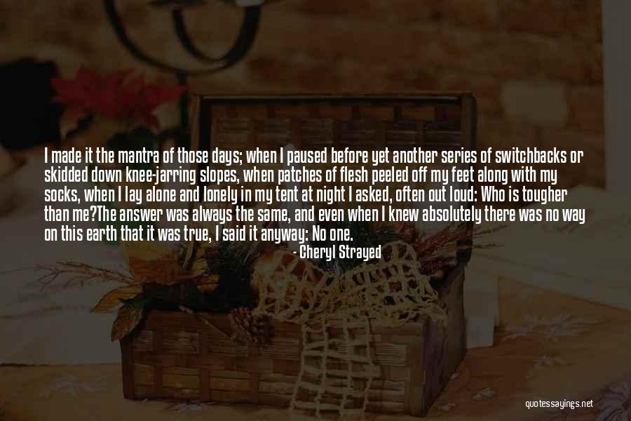 Made My Night Quotes By Cheryl Strayed