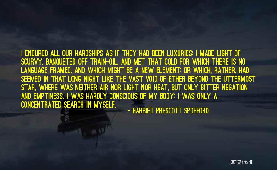 Made My Night Quotes By Harriet Prescott Spofford