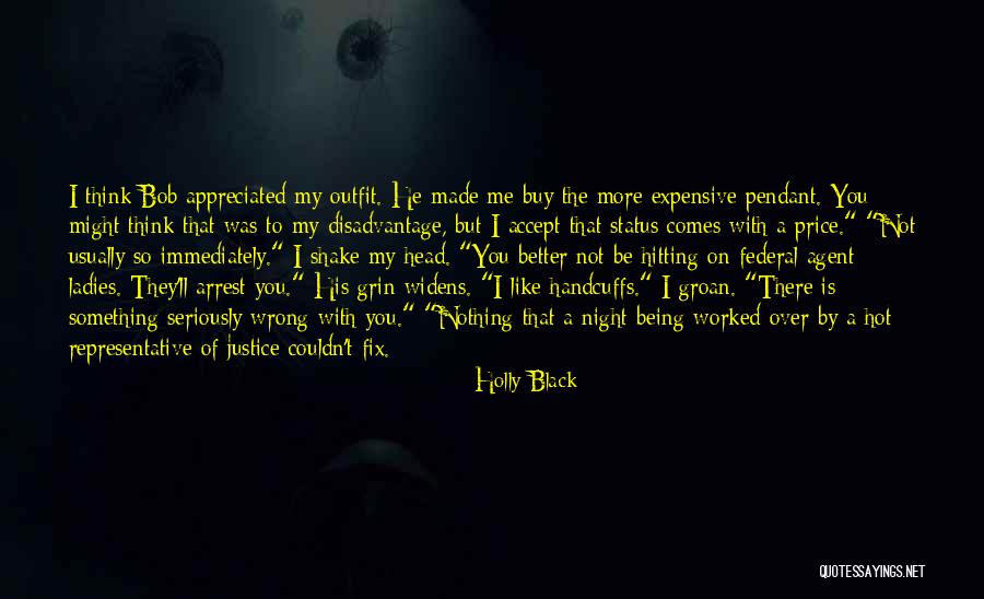 Made My Night Quotes By Holly Black