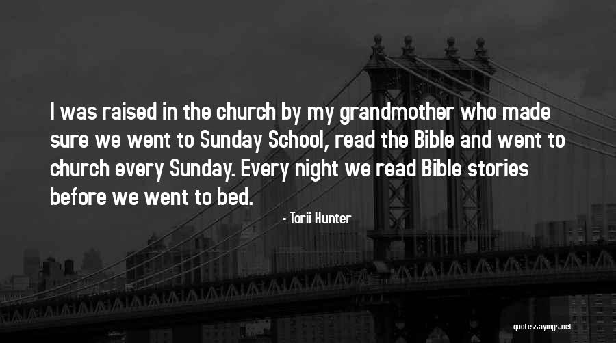 Made My Night Quotes By Torii Hunter