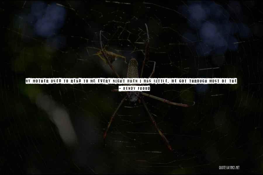Made My Night Quotes By Wendy Froud