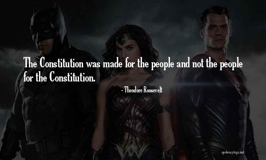 Made Not Quotes By Theodore Roosevelt Made Not Quotes By Theodore Roosevelt