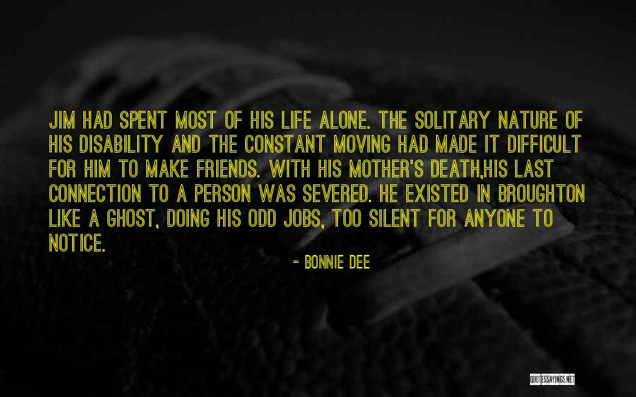 Made Notice Quotes By Bonnie Dee Made Notice Quotes By Bonnie Dee