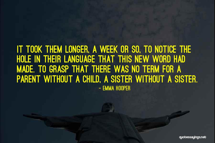 Made Notice Quotes By Emma Hooper Made Notice Quotes By Emma Hooper