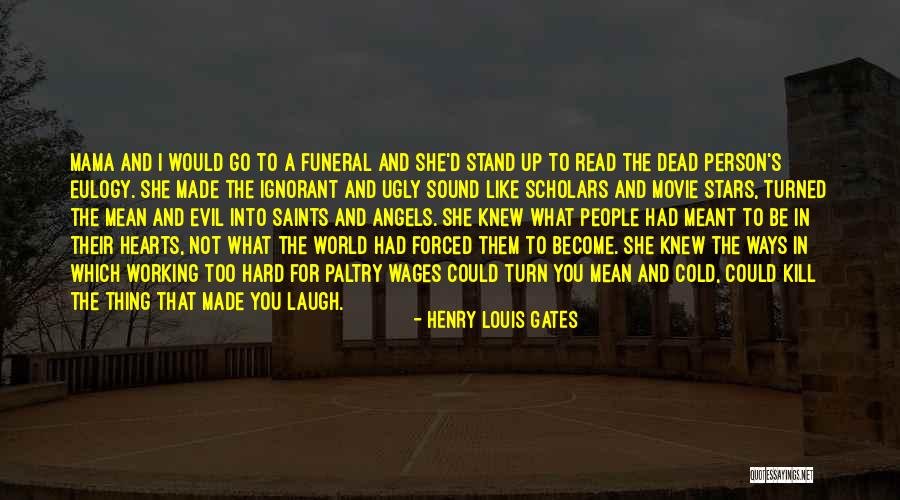 Made The Movie Quotes By Henry Louis Gates Made The Movie Quotes By Henry Louis Gates
