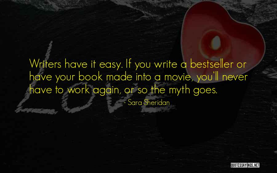Made The Movie Quotes By Sara Sheridan Made The Movie Quotes By Sara Sheridan
