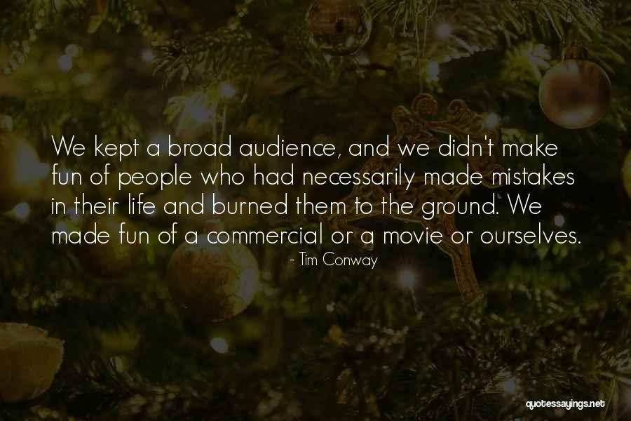 Made The Movie Quotes By Tim Conway Made The Movie Quotes By Tim Conway