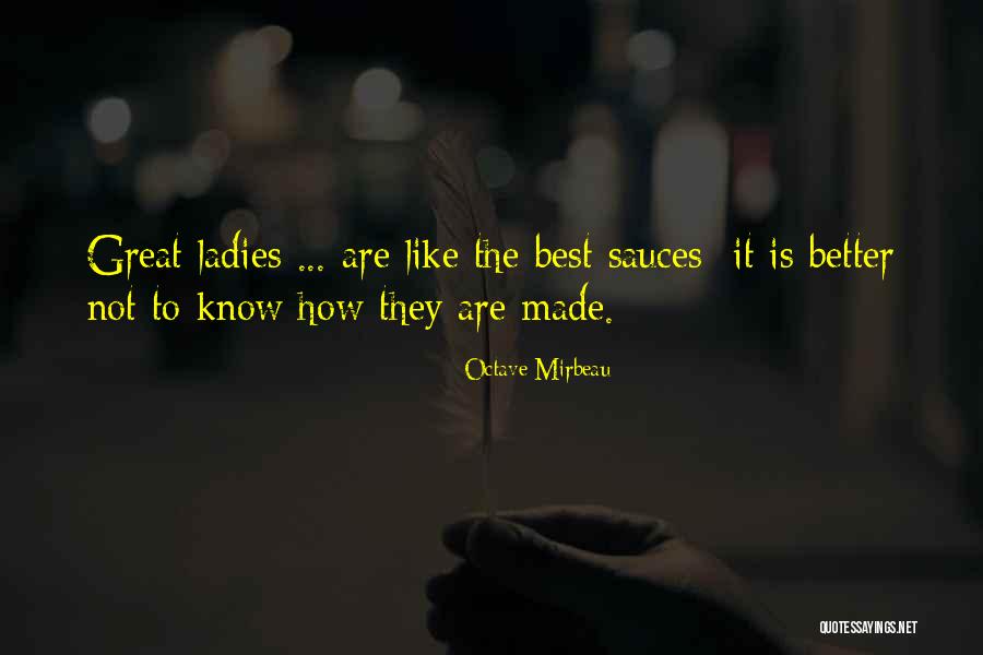 Made The Quotes By Octave Mirbeau
