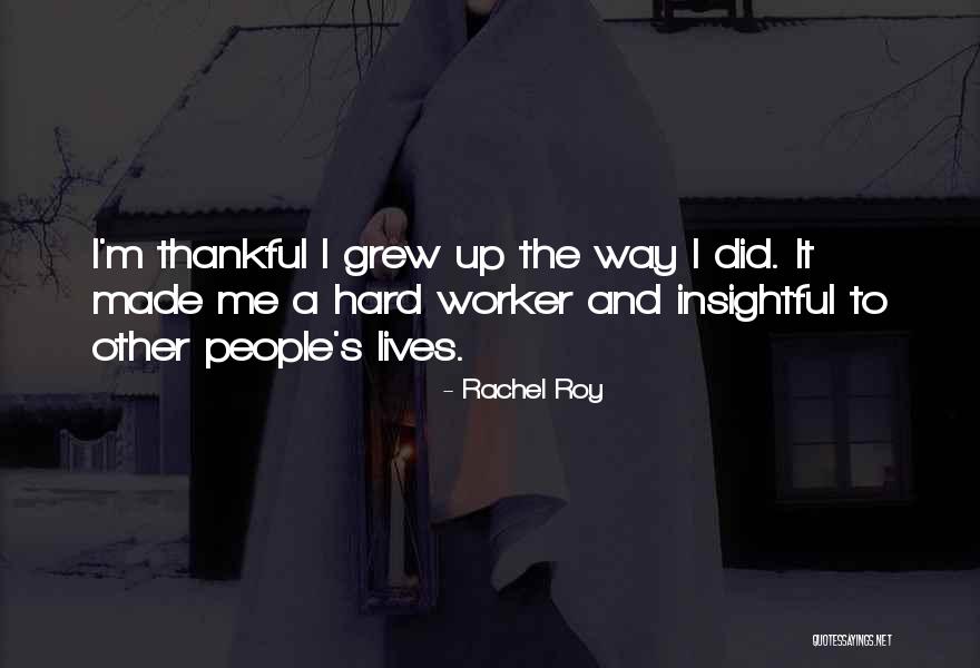 Made The Quotes By Rachel Roy