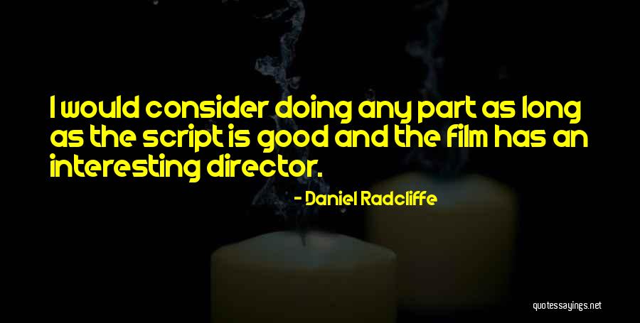 Made The Rounds Quotes By Daniel Radcliffe Made The Rounds Quotes By Daniel Radcliffe