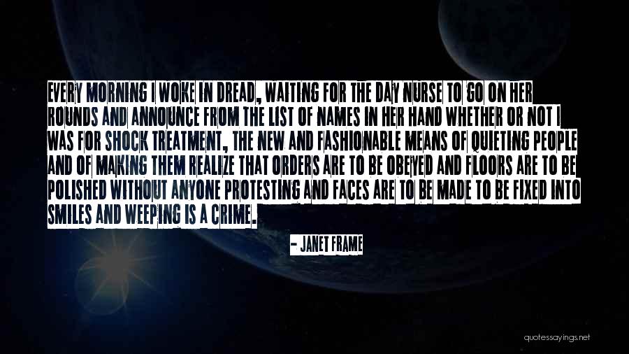 Made The Rounds Quotes By Janet Frame Made The Rounds Quotes By Janet Frame