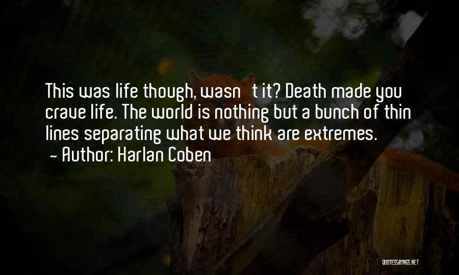 Made To Crave Quotes By Harlan Coben