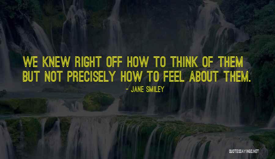 Made With Kinemaster Quotes By Jane Smiley Made With Kinemaster Quotes By Jane Smiley