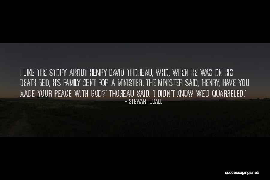 Made Your Bed Quotes By Stewart Udall Made Your Bed Quotes By Stewart Udall