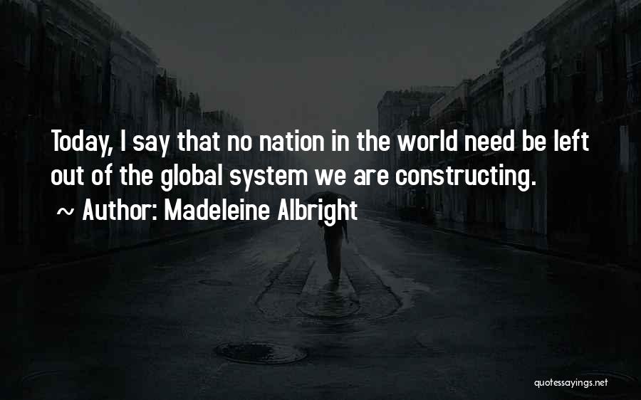 Madeleine Albright Quotes 395682