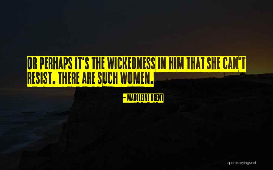 Madeleine Brent Quotes 1369659 Madeleine Brent Quotes 1369659