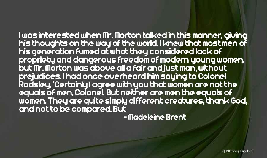 Madeleine Brent Quotes 619628