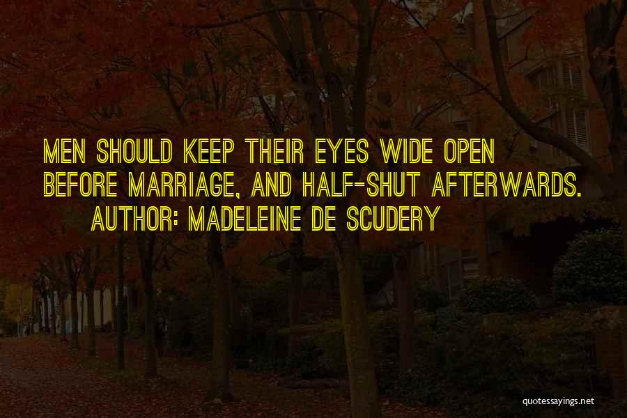 Madeleine De Scudery Quotes 1851948