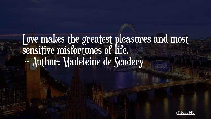 Madeleine De Scudery Quotes 692477