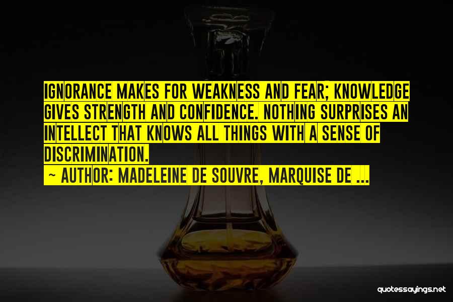 Madeleine De Souvre, Marquise De ... Quotes 1325104