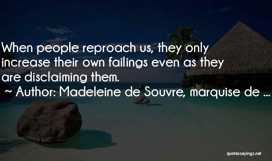 Madeleine De Souvre, Marquise De ... Quotes 163125