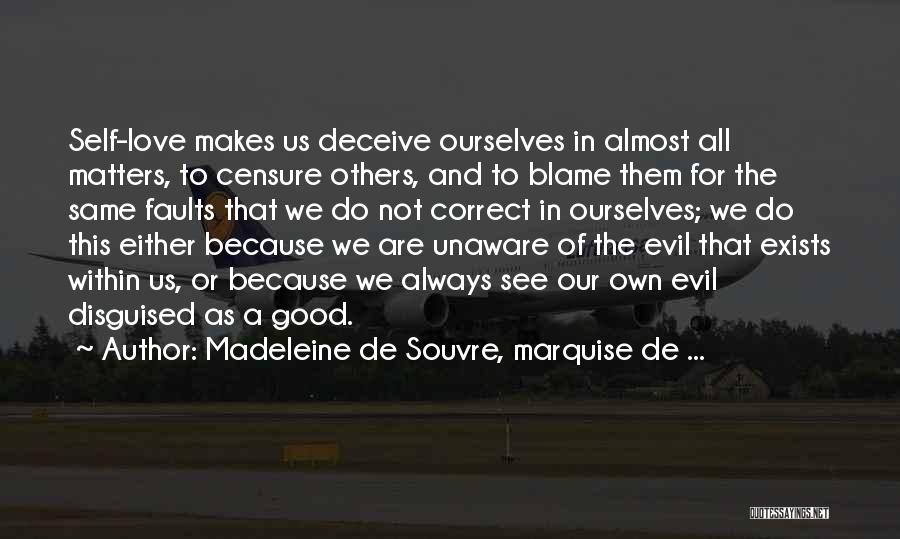 Madeleine De Souvre, Marquise De ... Quotes 191213