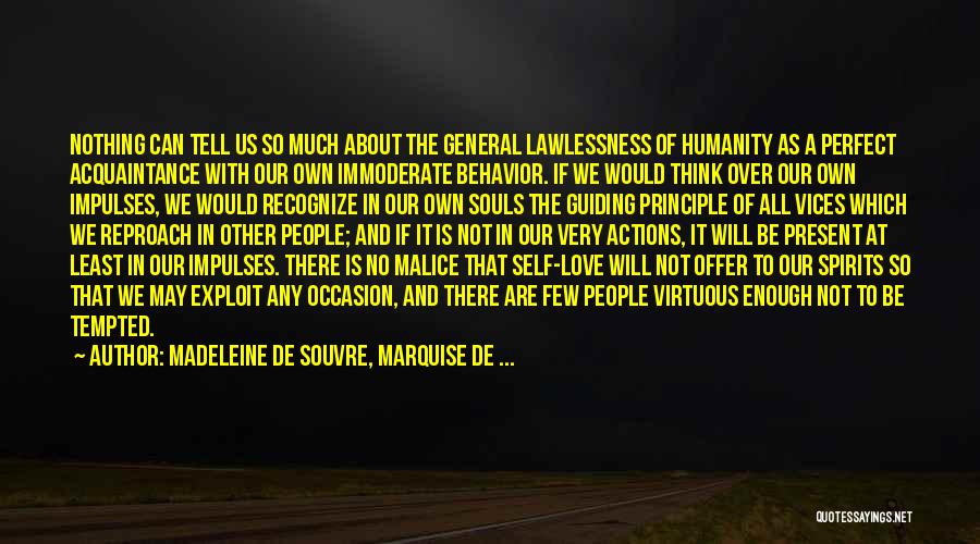 Madeleine De Souvre, Marquise De ... Quotes 78792