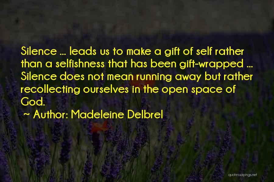 Madeleine Delbrel Quotes 848649